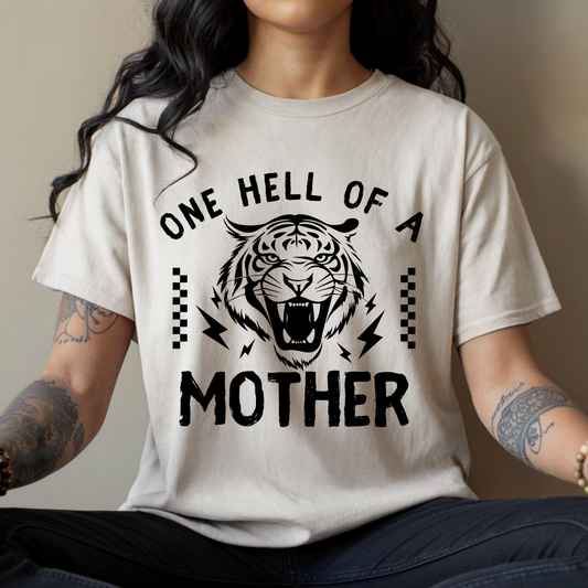 One Hell of A Mother