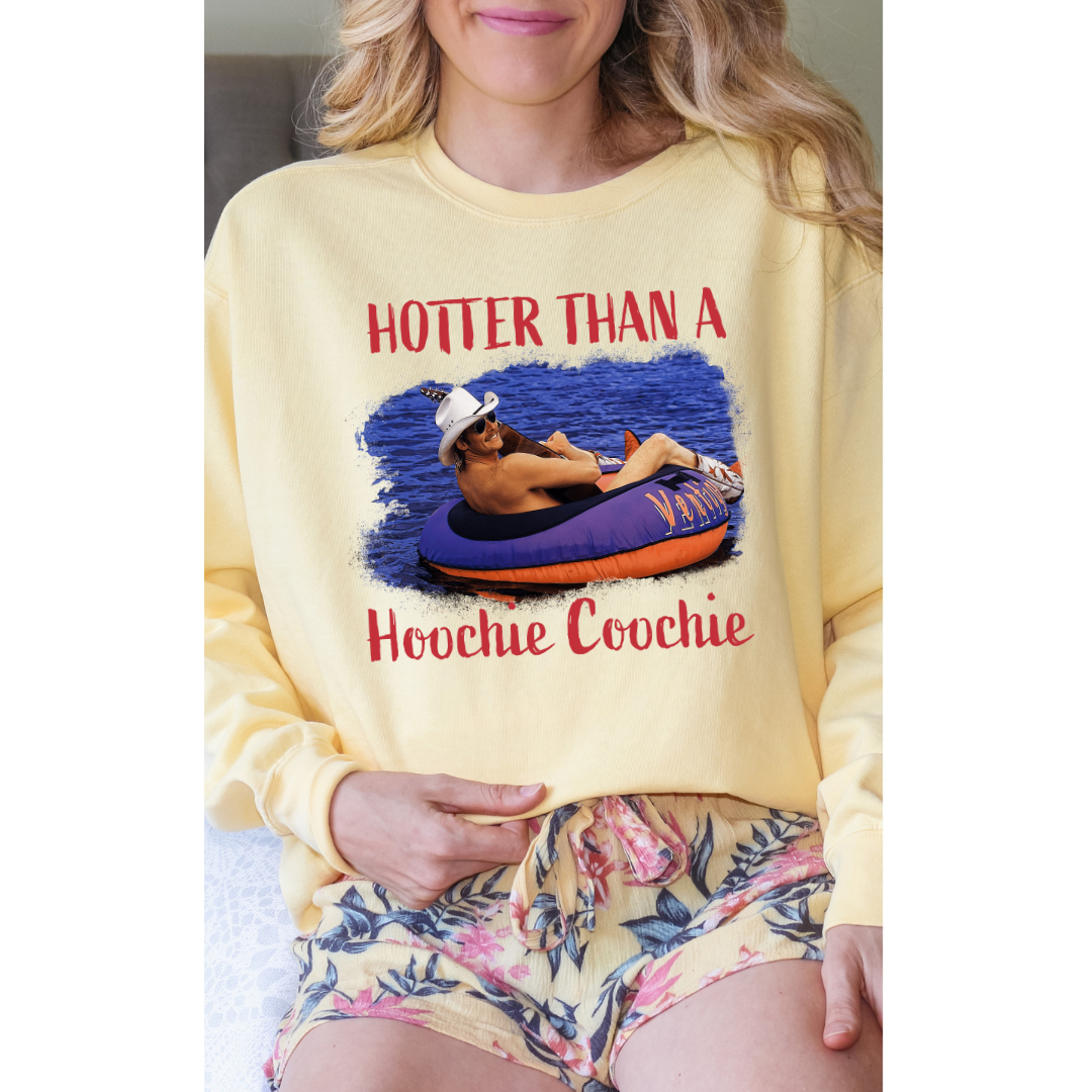 Hotter Than A Hoochie Coochie Crew
