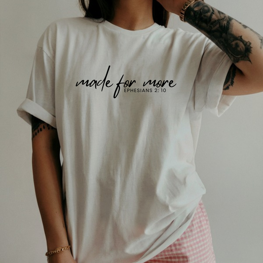 Made For More
